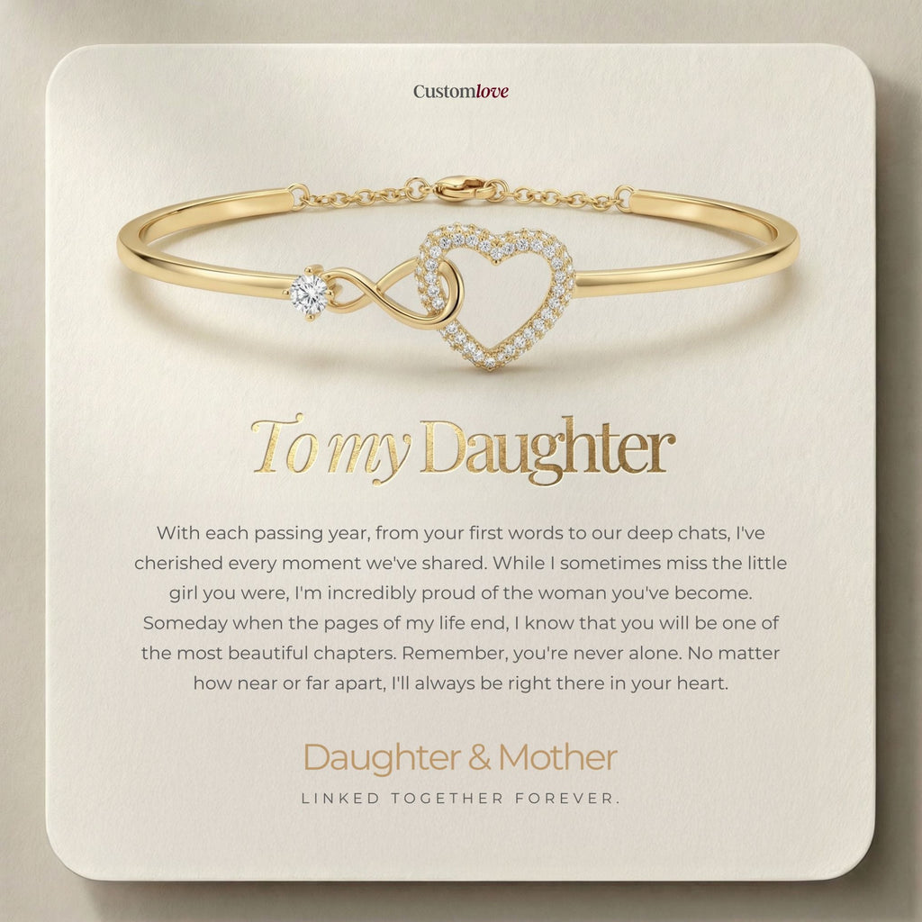 To My Daughter - Infinity Heart Bracelet