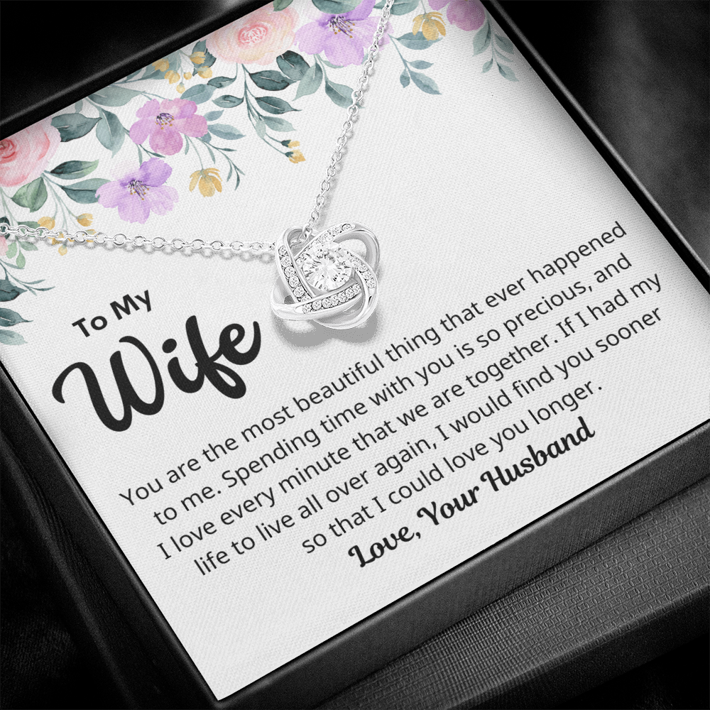 To My Wife – You Are Precious – Love Knot Necklace