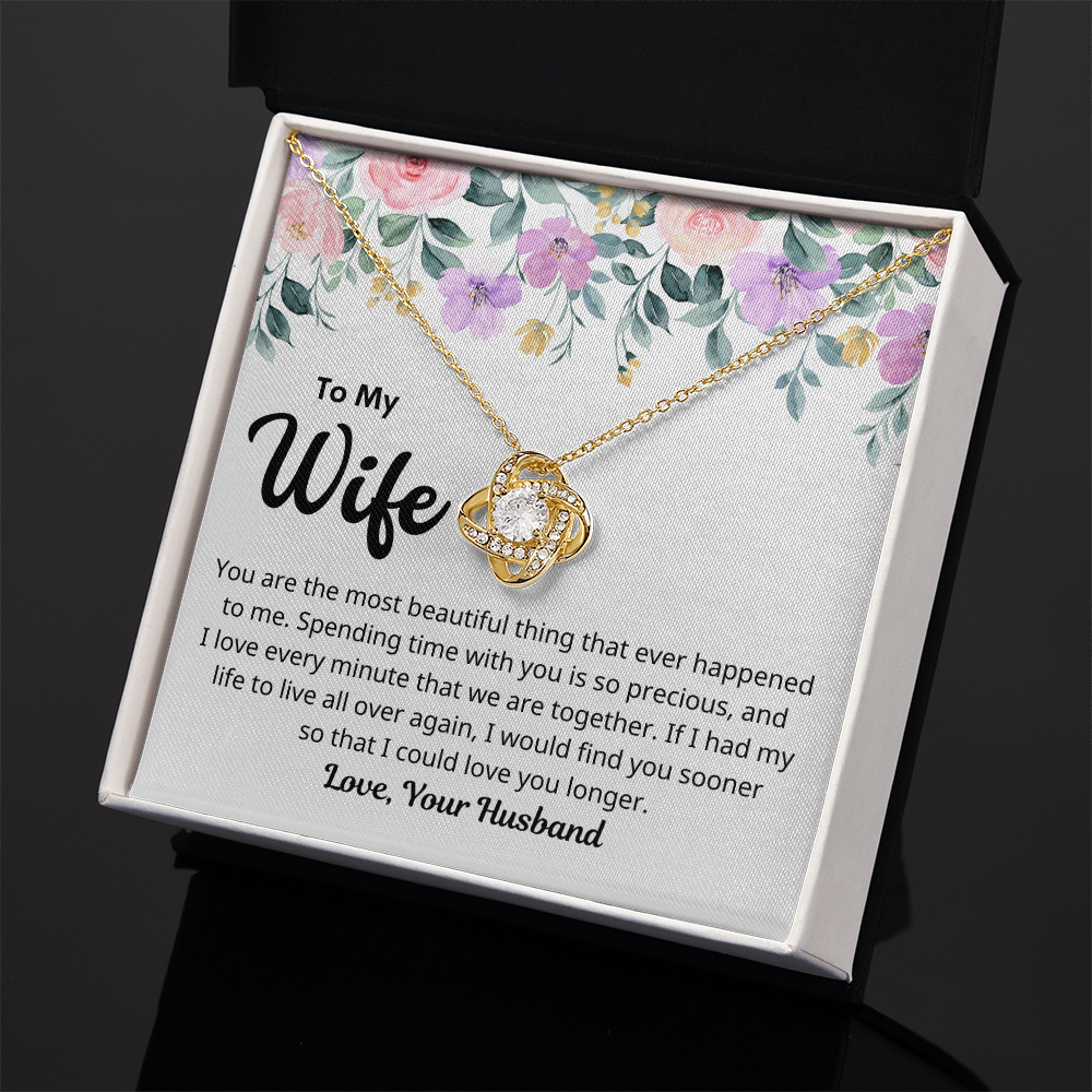 To My Wife – You Are Precious – Love Knot Necklace
