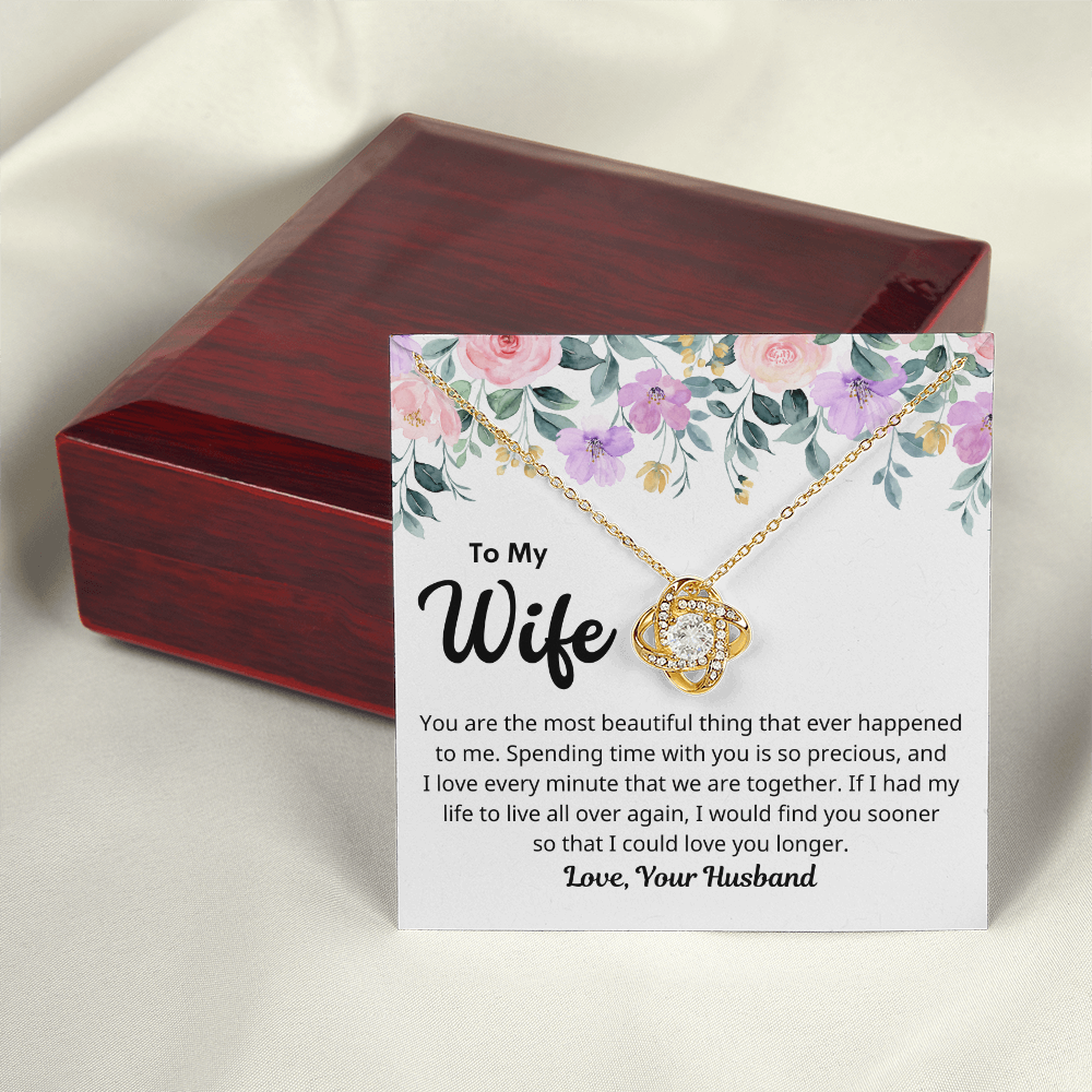 To My Wife – You Are Precious – Love Knot Necklace